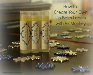 Create Your Own Lip Balm Labels using PicMonkey