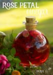 Beautiful Rose Petal Vinegar Recipe