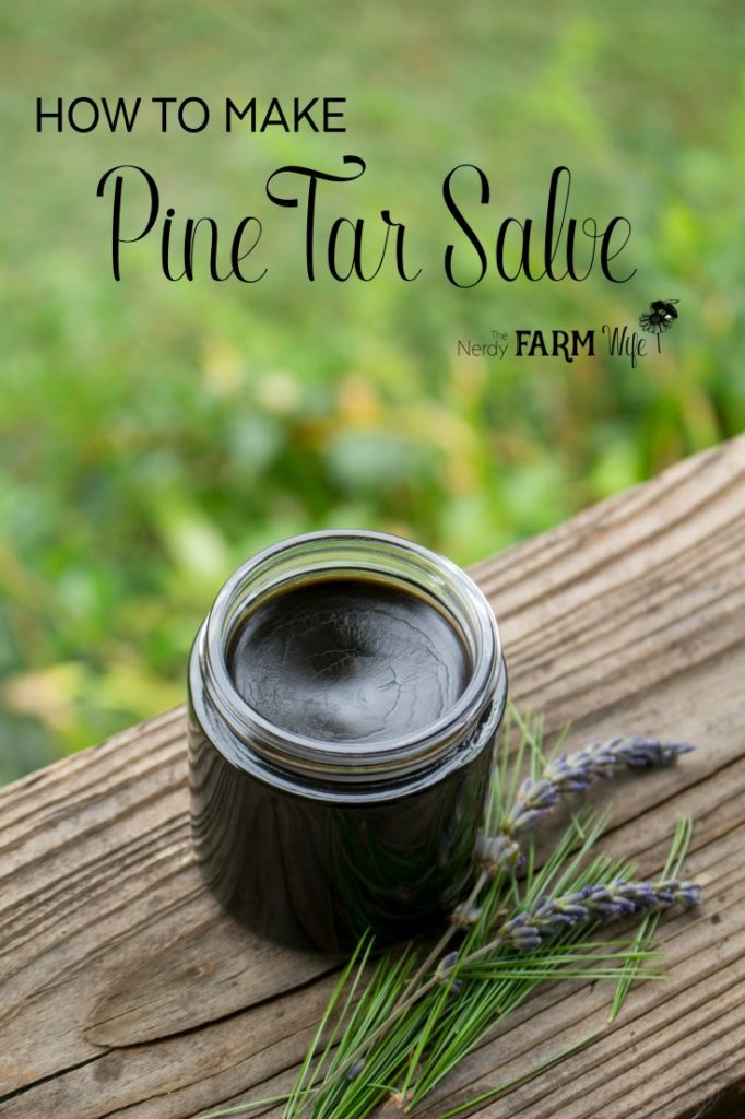 How to Make Old Fashioned Pine Tar Salve