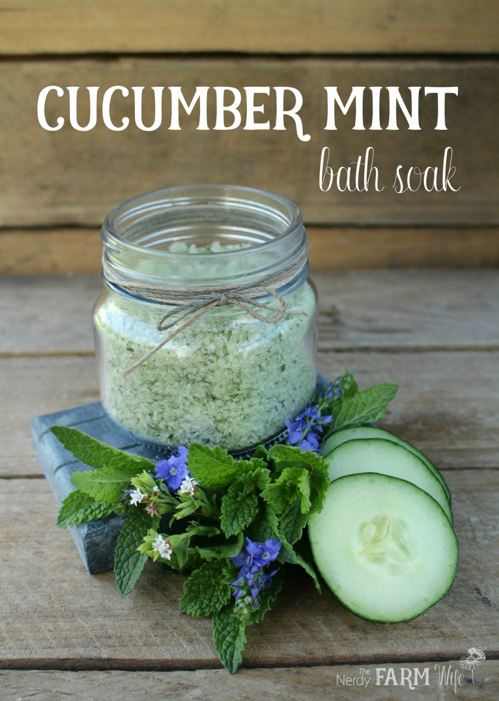 Cucumber Mint Bath Soak - Easy DIY Project Made With Fresh Cucumbers, Mint & Epsom Salt