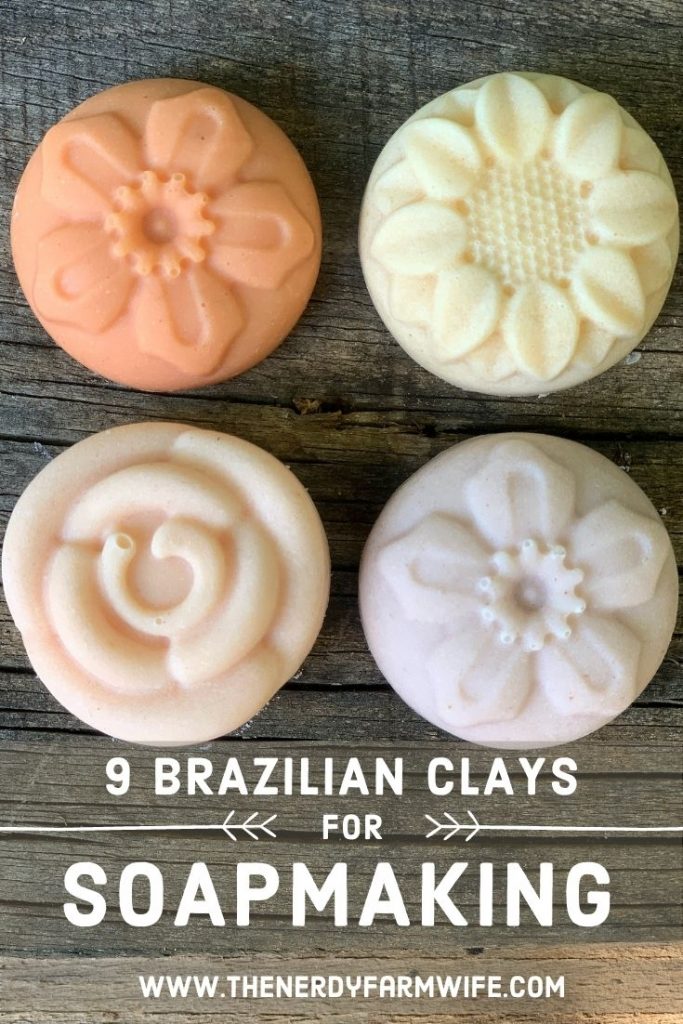 an assortment of pastel soaps, text says "9 Brazilian Clays for Soapmaking"