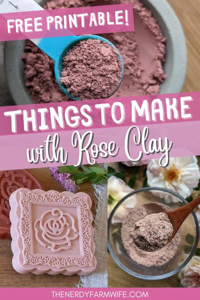 some projects made with pink clay including soap and face cleanser
